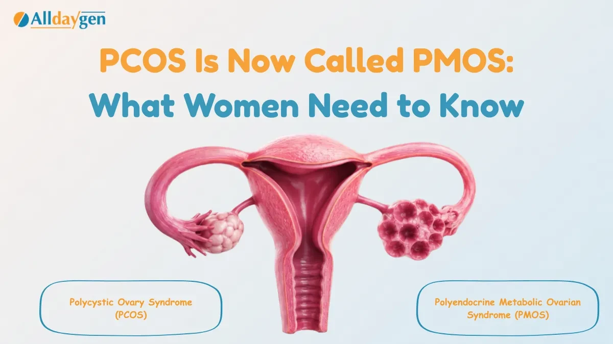 PCOS Is Now Called PMOS: What Women Need to Know
