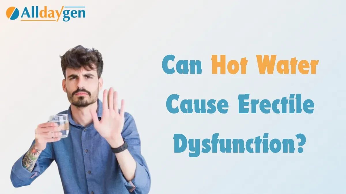 Can Hot Water Cause Erectile Dysfunction